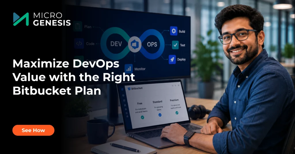 Maximize DevOps Value with the Right Bitbucket