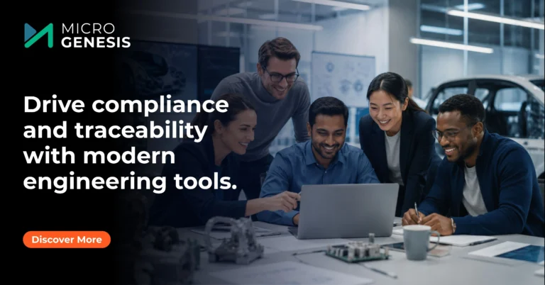 Drive compliance and traceability with modern engineering tools