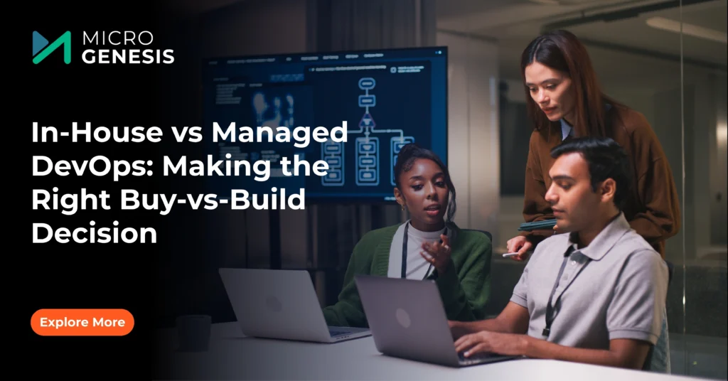 In-House vs Managed DevOps Making the Right Buy-vs-Build Decision