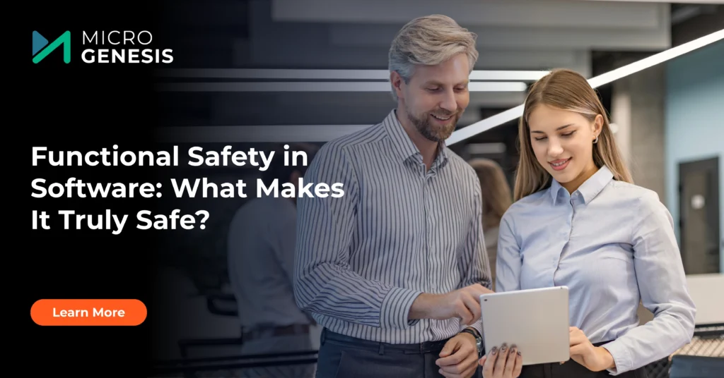 Functional Safety in Software_ What Makes It Truly Safe