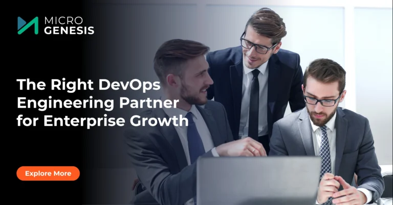 The Right DevOps Engineering Partner for Enterprise Growth